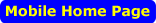 Mobile Home Page